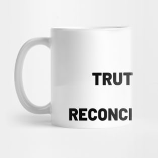 national day of truth and reconciliation canada Mug